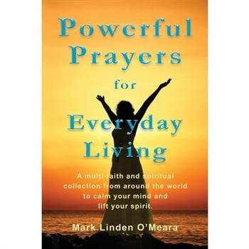 Powerful Prayers for Everyday Living