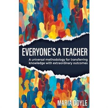 Everyone's a Teacher