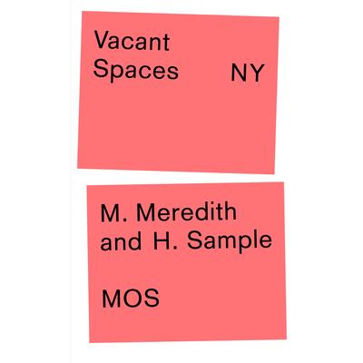 Vacant Spaces NY