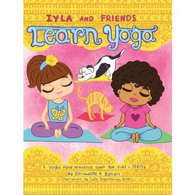 Iyla and Friends Learn Yoga