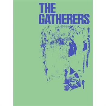 The Gatherers