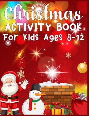 Christmas Activity Book For Kids Ages 8-12