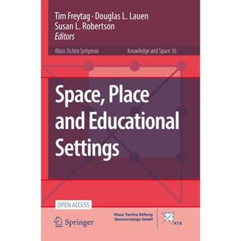 Space, Place and Educational Settings