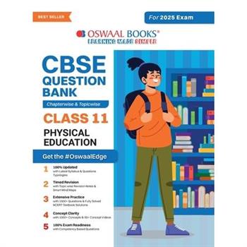 Oswaal CBSE Question Bank Class 11 Physical Education, Chapterwise and Topicwise Solved Papers For 2025 Exams