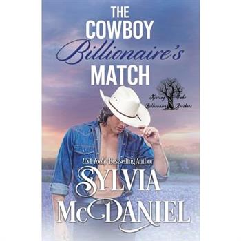 The Cowboy Billionaire's Match Book 6