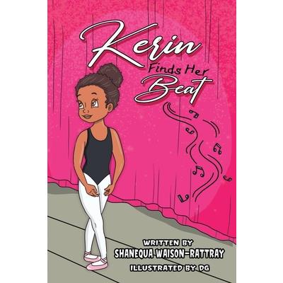 Kerin finds her beat