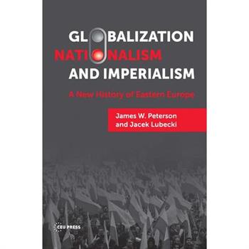Globalization, Nationalism, and Imperialism
