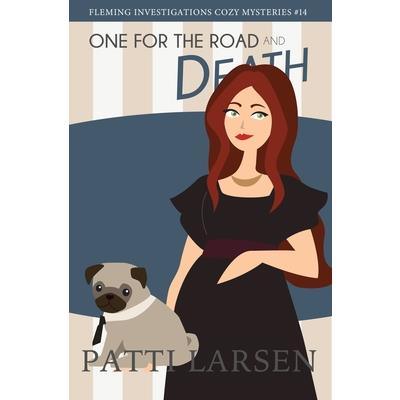 One for the Road and Death