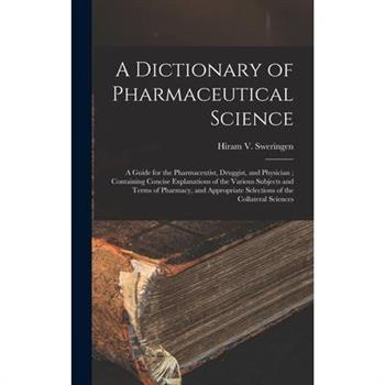 A Dictionary of Pharmaceutical Science