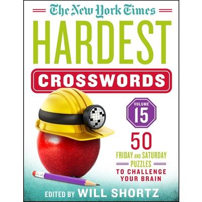 The New York Times Hardest Crosswords Volume 15