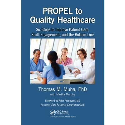 Propel to Quality Healthcare