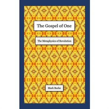 The Gospel of One