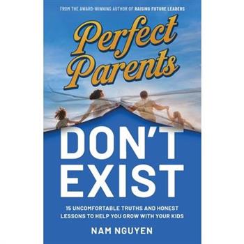 Perfect Parents Don't Exist