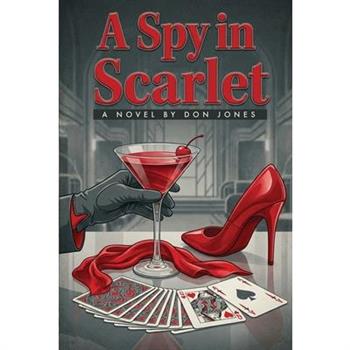 A Spy in Scarlet