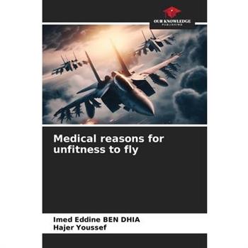 Medical reasons for unfitness to fly