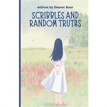 Scribbles and Random Truths