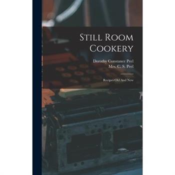 Still Room Cookery