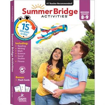 Summer Bridge Activities, Grades 8 - 9