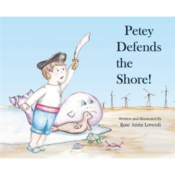 Petey Defends the Shore
