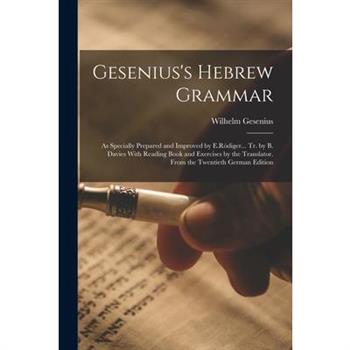 Gesenius’s Hebrew Grammar