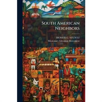 South American Neighbors