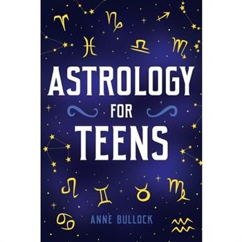 Astrology for Teens