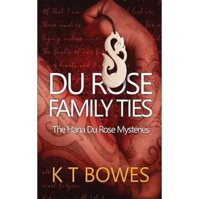Du Rose Family Ties