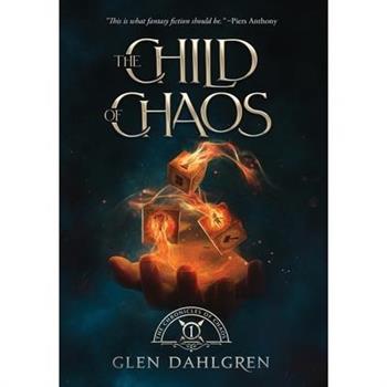 The Child of Chaos