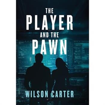 The Player and The Pawn