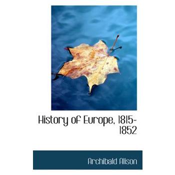 History of Europe, 1815-1852