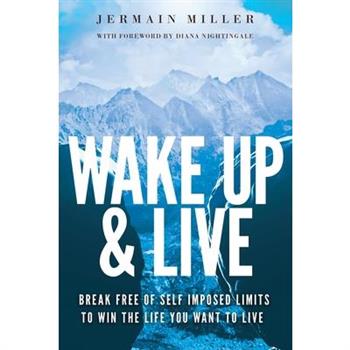 Wake Up & Live