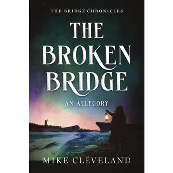 The Broken Bridge