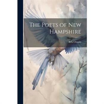 The Poets of New Hampshire