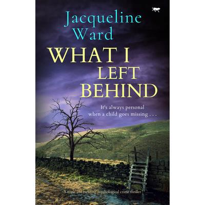 What I Left Behind