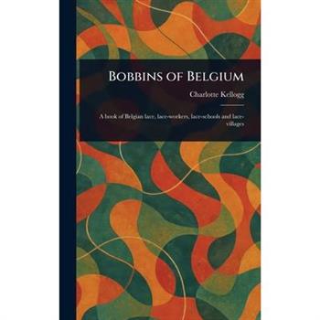 Bobbins of Belgium