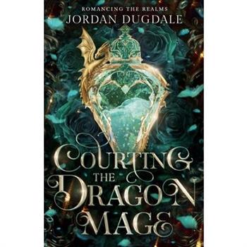 Courting the Dragon Mage
