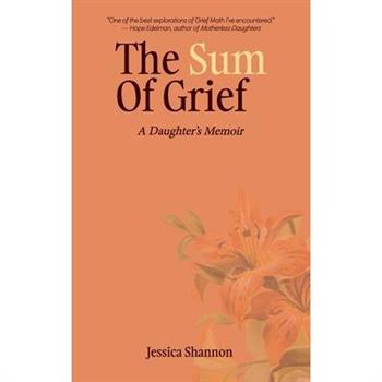 The Sum of Grief