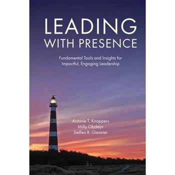 Leading With Presence