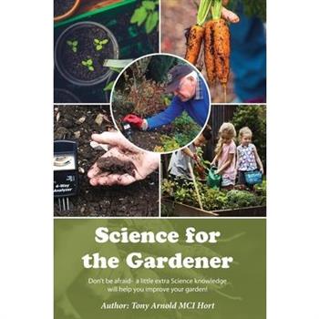 Science for the Gardener