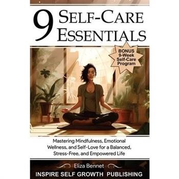 9 Self-Care Essentials