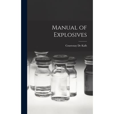 Manual of Explosives