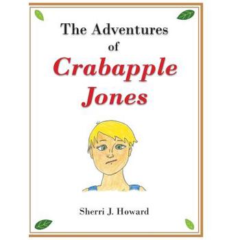 The Adventures of Crabapple Jones