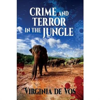Crime and Terror in the Jungle