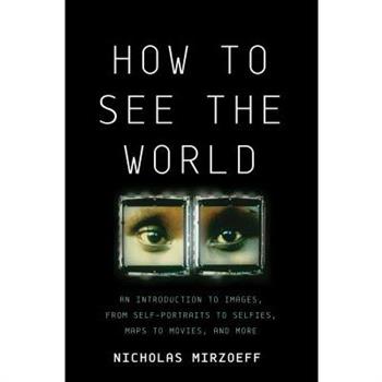 How to See the World