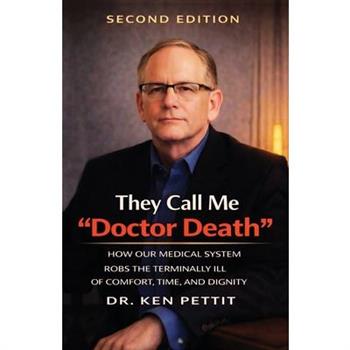They Call Me Doctor Death