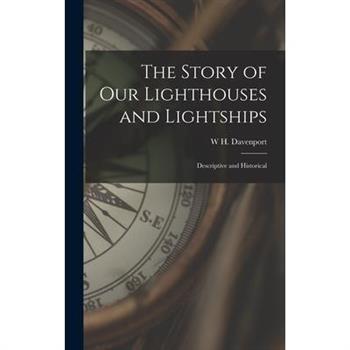 The Story of our Lighthouses and Lightships