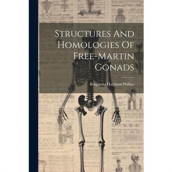 Structures And Homologies Of Free-martin Gonads Structures And Homologies Of Free-martin Gonads