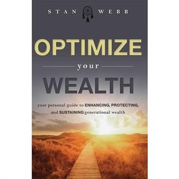 Optimize Your Wealth