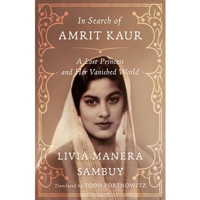 In Search of Amrit Kaur