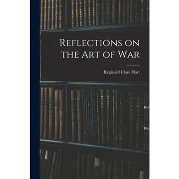 Reflections on the Art of War